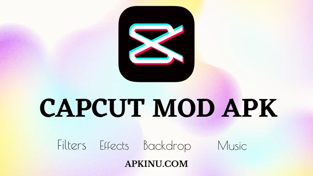 Capcut Mod apk Download Latest Version