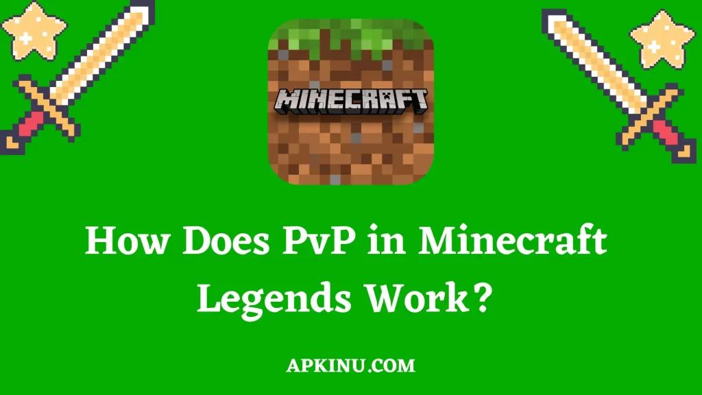 How Does PvP in Minecraft Legends Work?