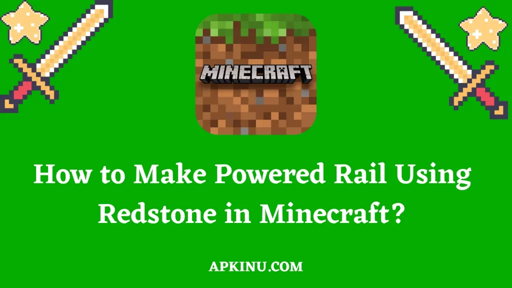 How to Make Powered Rail Using Redstone in Minecraft?