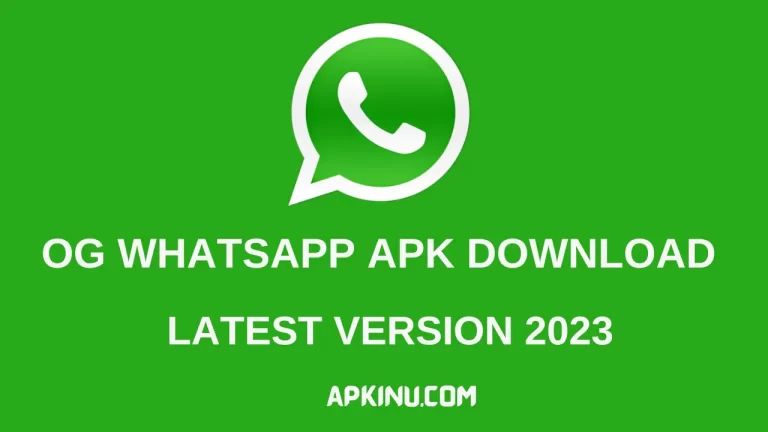 OG WhatsApp APK Latest Version Download (Official) 2023