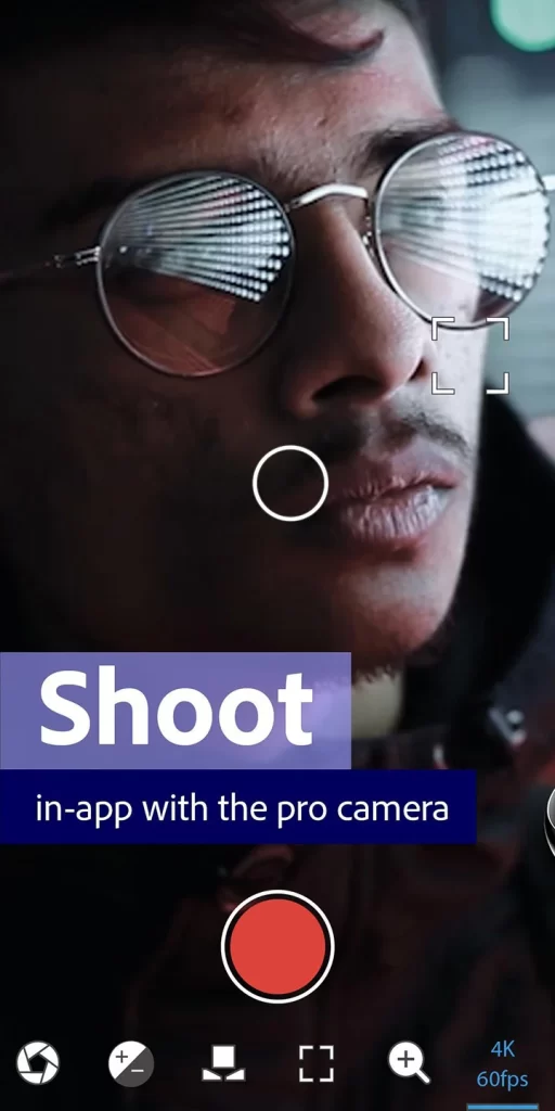 Shoot In App With Pro Camera 