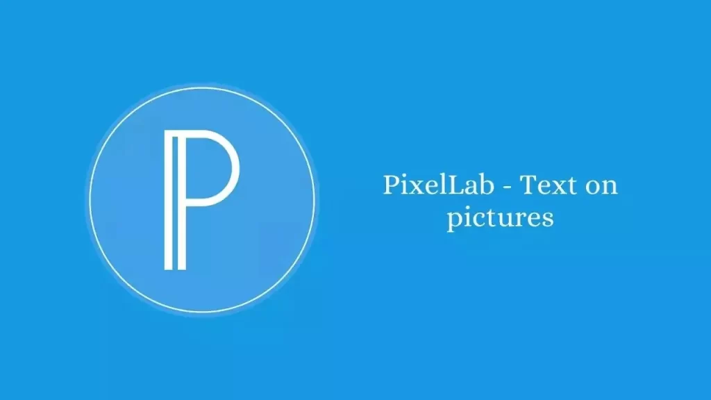 PixelLab Mod apk Download latest Version 