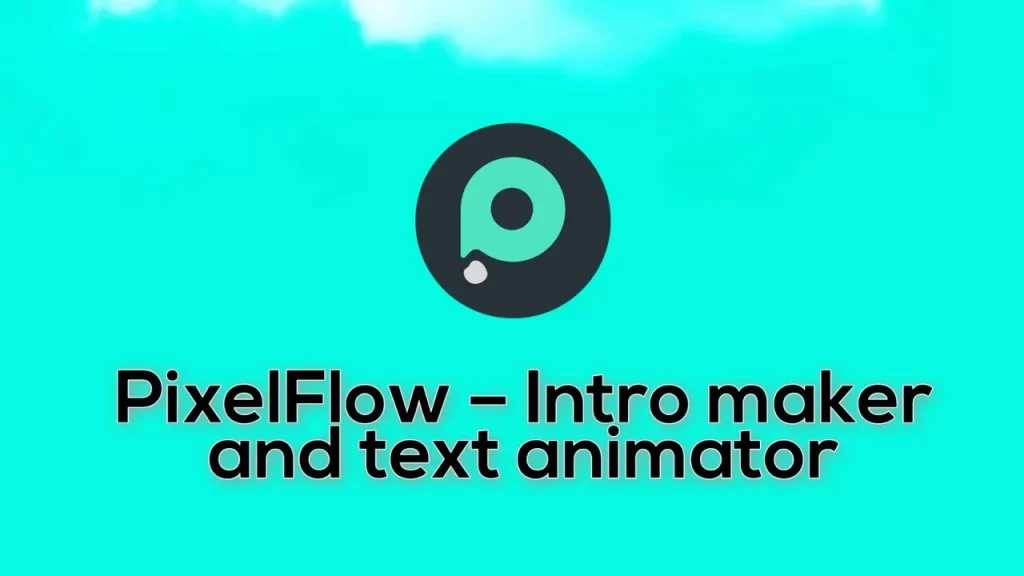 PixelFlow Mod APK Download Latest Version 
