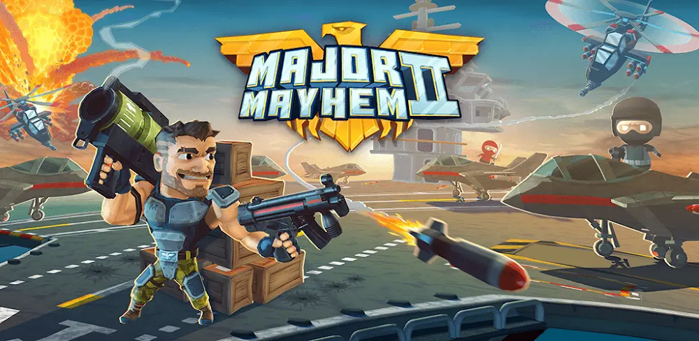 Major Mayhem Mod APK Download Latest Version 