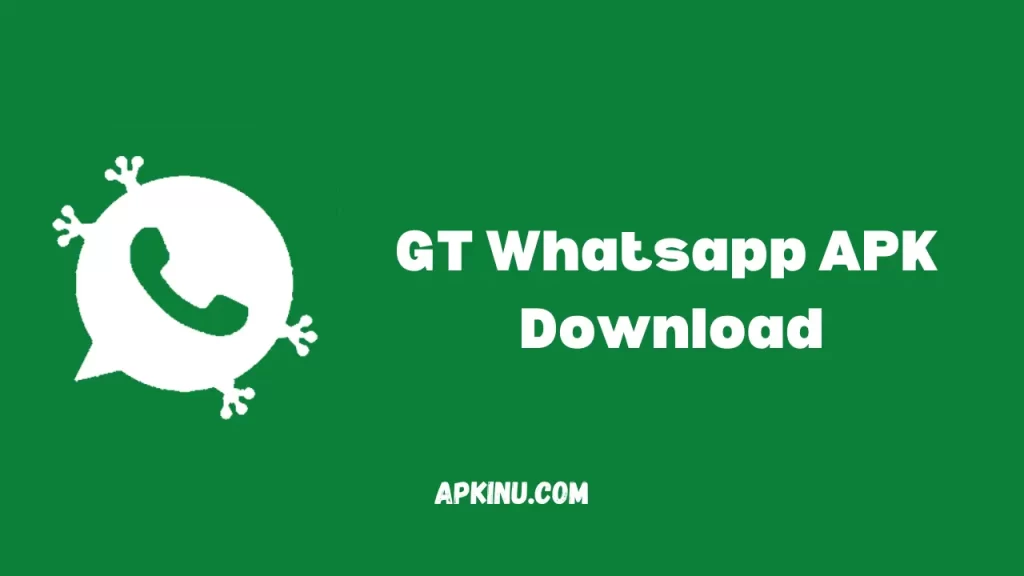 GT Whatsapp APK Download Latest Version 